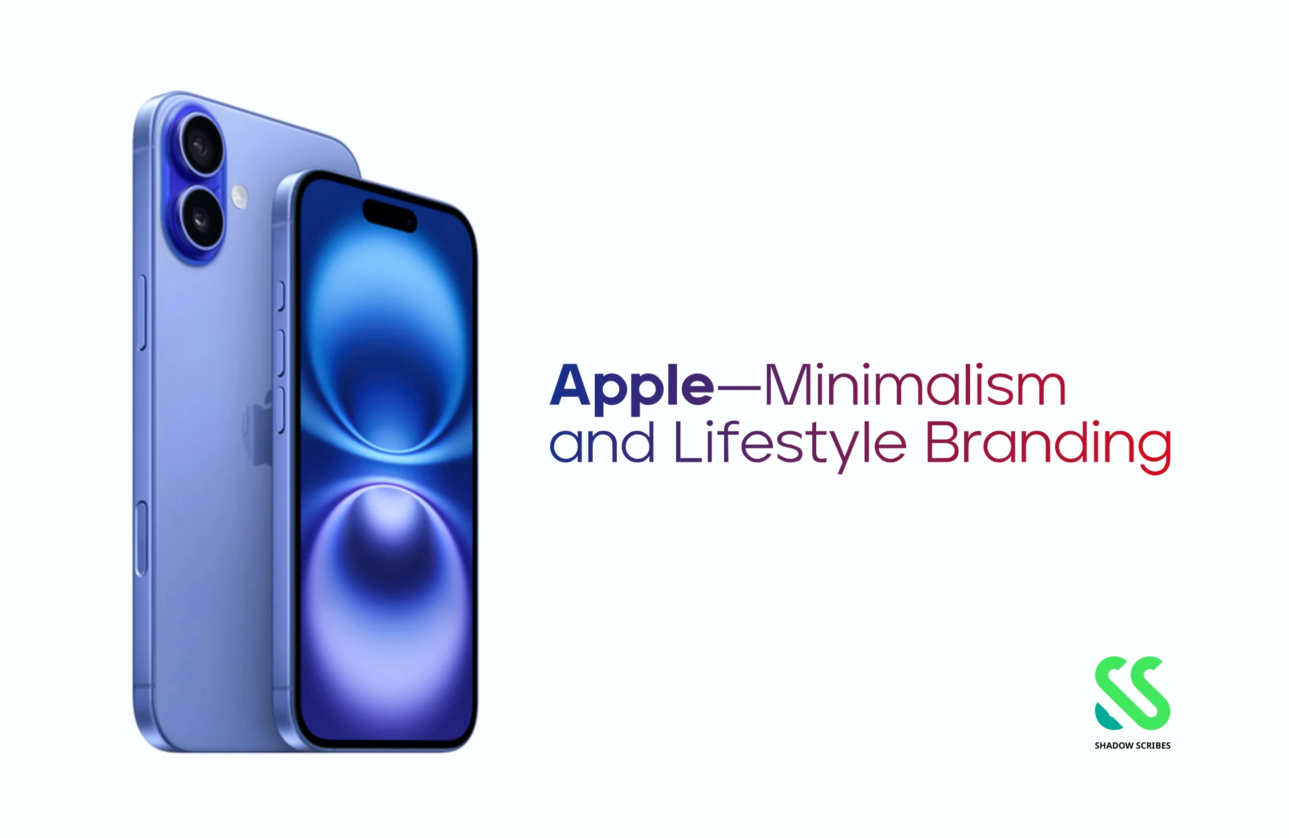 Apple-Minimalism and Lifestyle Branding